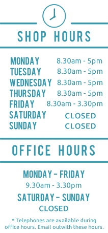 Opening Hours Monday to Friday 8.30am until 5pm